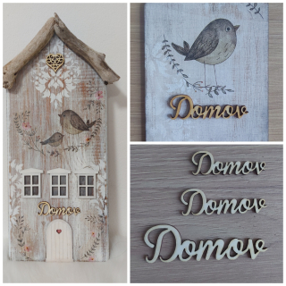 Dřevěný  nápis DOMOV psací