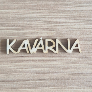 KAVÁRNA nápis tiskací